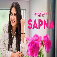 Sapna New Haryanvi Song 2024 By Sheenam Katholic Poster
